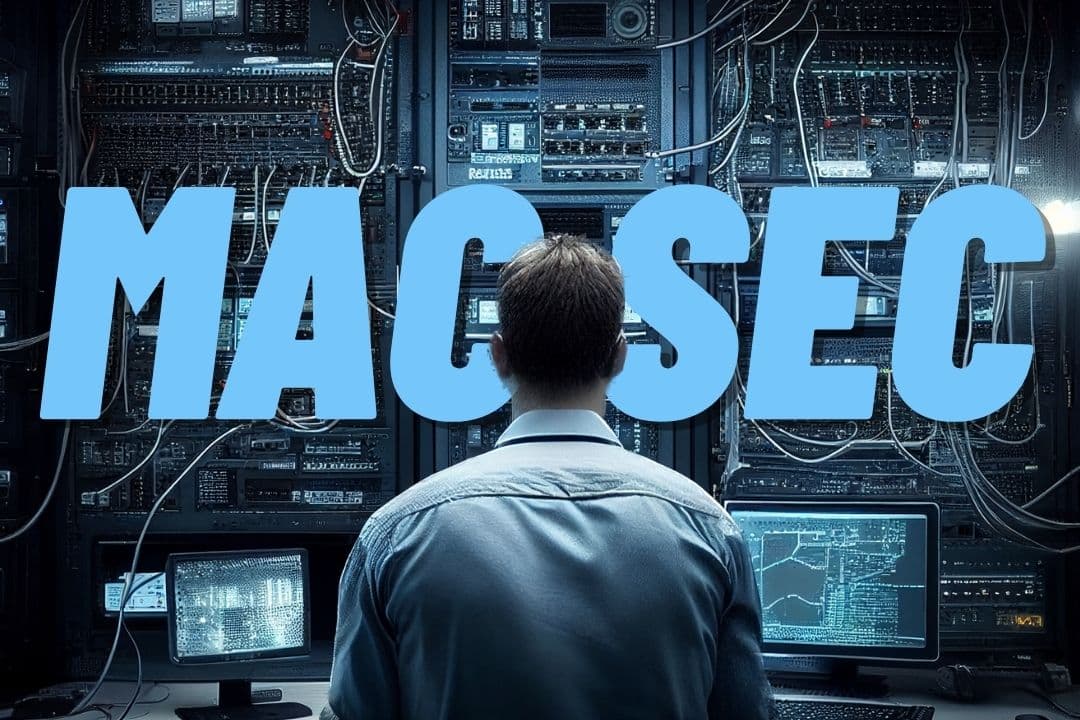 MACsec – szyfrowanie w warstwie drugiej — oryginalna okładka